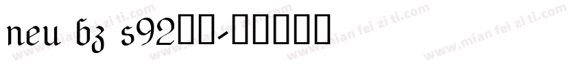 neu bz s92字体字体转换